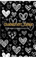 Grandmother's Journal Memories for My Grandchild