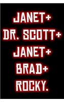 Janet & Dr. Scott & Janet & Brad & Rocky. - Rocky Horror Picture Show Journal