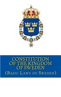 Constitution of the Kingdom of Sweden: Swedish Constitution