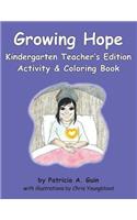 Growing Hope Kindergarten Activity & Coloring Book Teacher's Edition