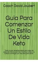 Guia Para Comenzar Un Estilo De Vida Keto