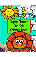 Happy Flowers For Kids Coloring Book