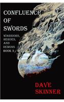 Confluence of Swords