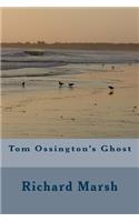 Tom Ossington's Ghost