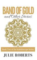 BAND OF GOLD and Other Stories