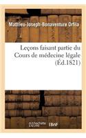 Leçons Faisant Partie Du Cours de Médecine Légale