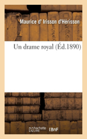 drame royal