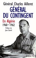 General du contingent, en Algerie 1960-1962