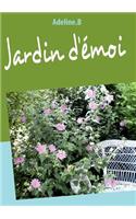 Jardin d'émoi