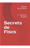 Secrets de Fiscs