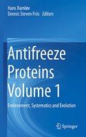 Antifreeze Proteins Volume 1
