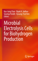 Microbial Electrolysis Cells for Biohydrogen Production