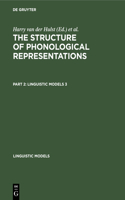 Structure of Phonological Representations. Part 2