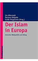 Der Islam in Europa. Bond