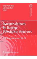 Dynamic Methods for Damage Detection in Structures