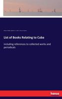List of Books Relating to Cuba