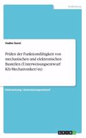 Prüfen der Funktionsfähigkeit von mechanischen und elektronischen Bauteilen (Unterweisungsentwurf Kfz-Mechatroniker/-in)