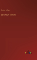 De la nature humaine