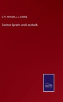 Zweites Sprach- und Lesebuch