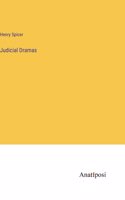 Judicial Dramas
