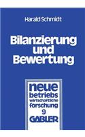 Bilanzierung Und Bewertung: Grundsätze Ordnungsmäßiger Buchführung Für Alle Unternehmen