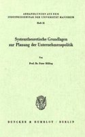 Systemtheoretische Grundlagen Zur Planung Der Unternehmenspolitik