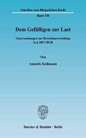 Dem Gefalligen Zur Last