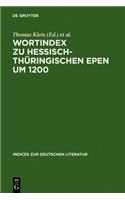Wortindex Zu Hessisch-Th Ringischen Epen Um 1200