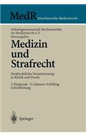 Medizin Und Strafrecht