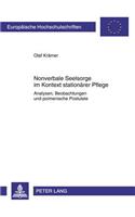 Nonverbale Seelsorge Im Kontext Stationaerer Pflege