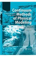 Continuum Methods of Physical Modeling: Continuum Mechanics, Dimensional Analysis, Turbulence