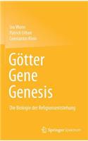 Götter - Gene - Genesis
