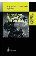 Innovation, Networks and Localities