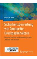 Sicherheitsbewertung Von Composite-Druckgasbehältern