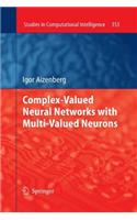 Complex-Valued Neural Networks with Multi-Valued Neurons