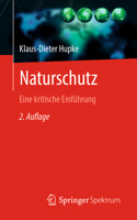 Naturschutz: Eine Kritische Einführung