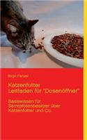 Katzenfutter Leitfaden für Dosenöffner