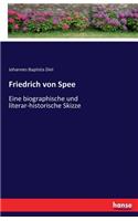 Friedrich von Spee: Eine biographische und literar-historische Skizze