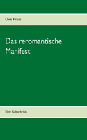 Das reromantische Manifest
