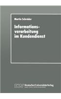 Informationsverarbeitung Im Kundendienst