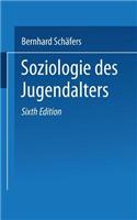 Soziologie des Jugendalters
