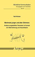 Merkmale Junger Und Alter Stimmen
