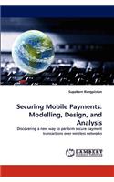 Securing Mobile Payments