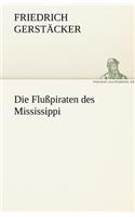 Die Flusspiraten Des Mississippi