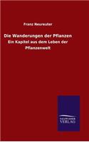 Die Wanderungen der Pflanzen