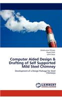 Computer Aided Design & Drafting of Self Supported Mild Steel Chimney