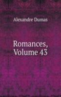 Romances, Volume 43