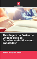 Abordagem do Ensino de Línguas para os Estudantes do 9° ano no Bangladesh