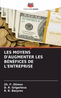 Les Moyens d'Augmenter Les Bénéfices de l'Entreprise
