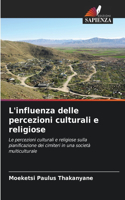L'influenza delle percezioni culturali e religiose